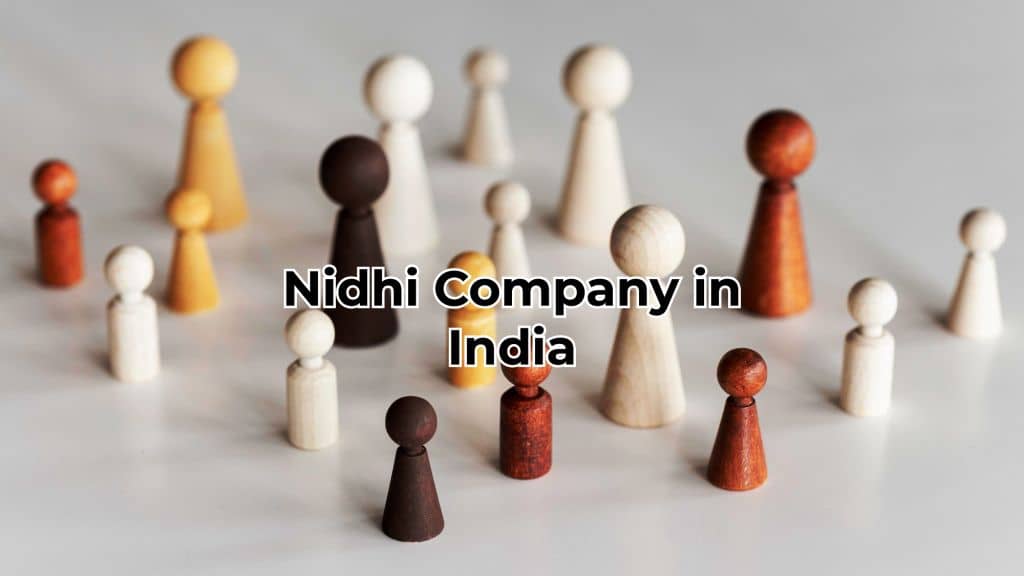 Nidhi Company in India