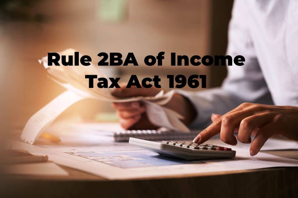 Rule 2BA of Income Tax Act 1961